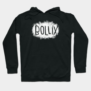 Irish Slang: bollix, funny Irish Hoodie